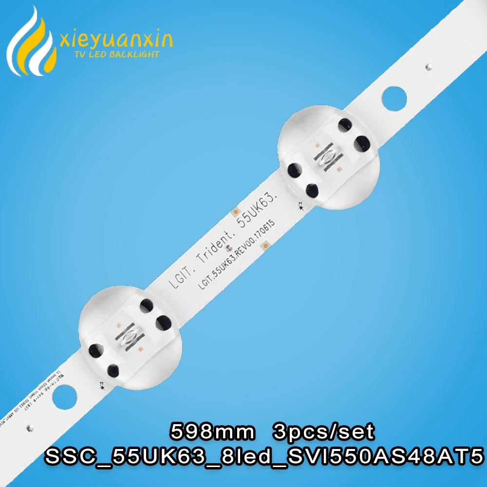 3Pcs/set 55inch 598mm LED Backlight Strip for LIG 55in 8LED 6V 2W UK63 55UK6400PLF 55UK6300PLB 55UM7600PLA 55UM7000PLC 5UM7660PL