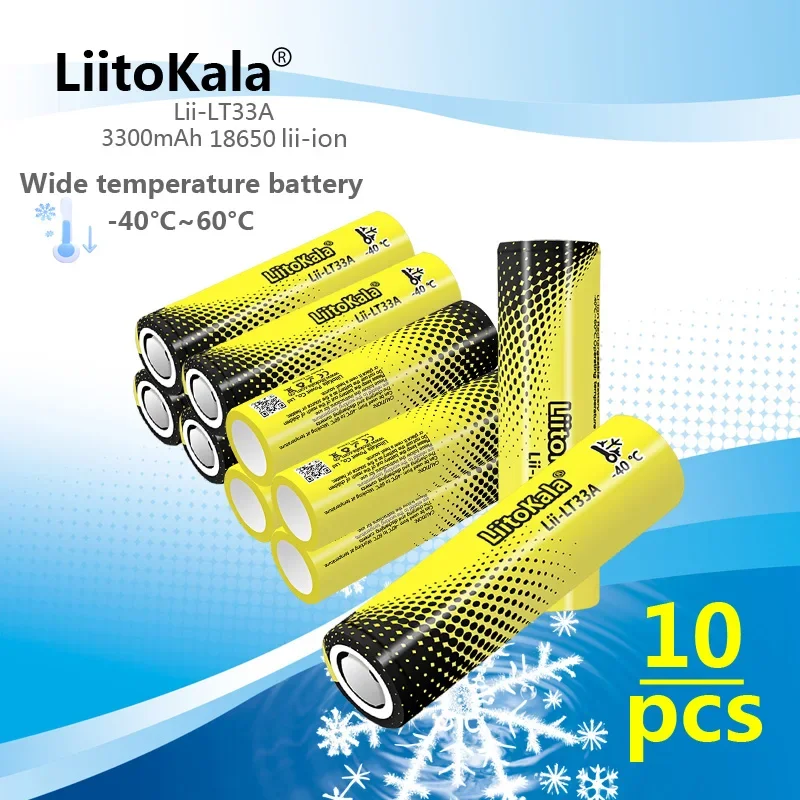 

10PCS LiitoKala Lii-LT33A 18650 3300mah 3.7V Rechargeable Battery for -40° Low-temperature battery