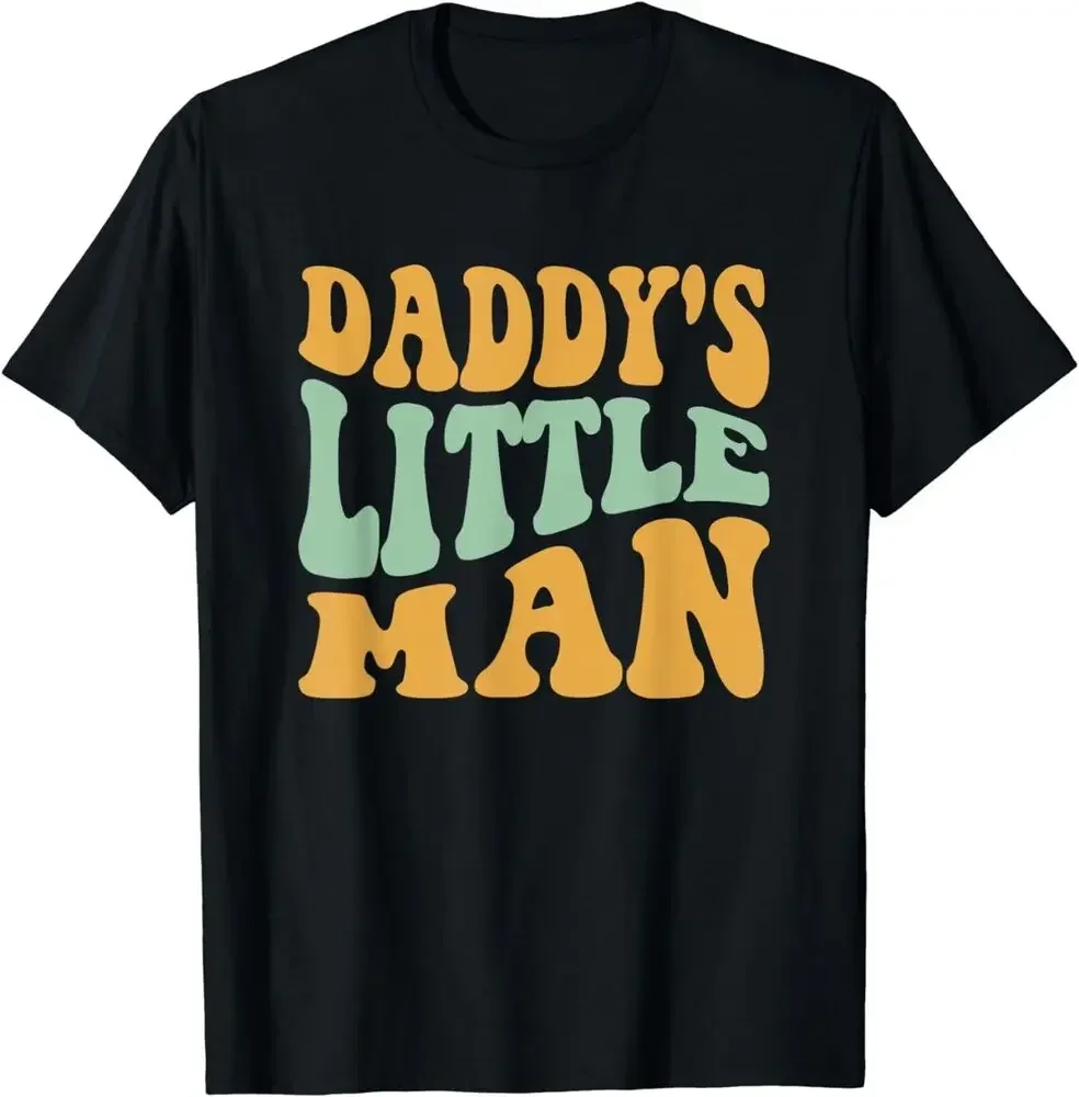 Daddys Little Man Shirt Gift Unisex for Men Summer Tees Cotton TShirt New Arrival Round Collar Sweatshirt fashion Cotton Outfits