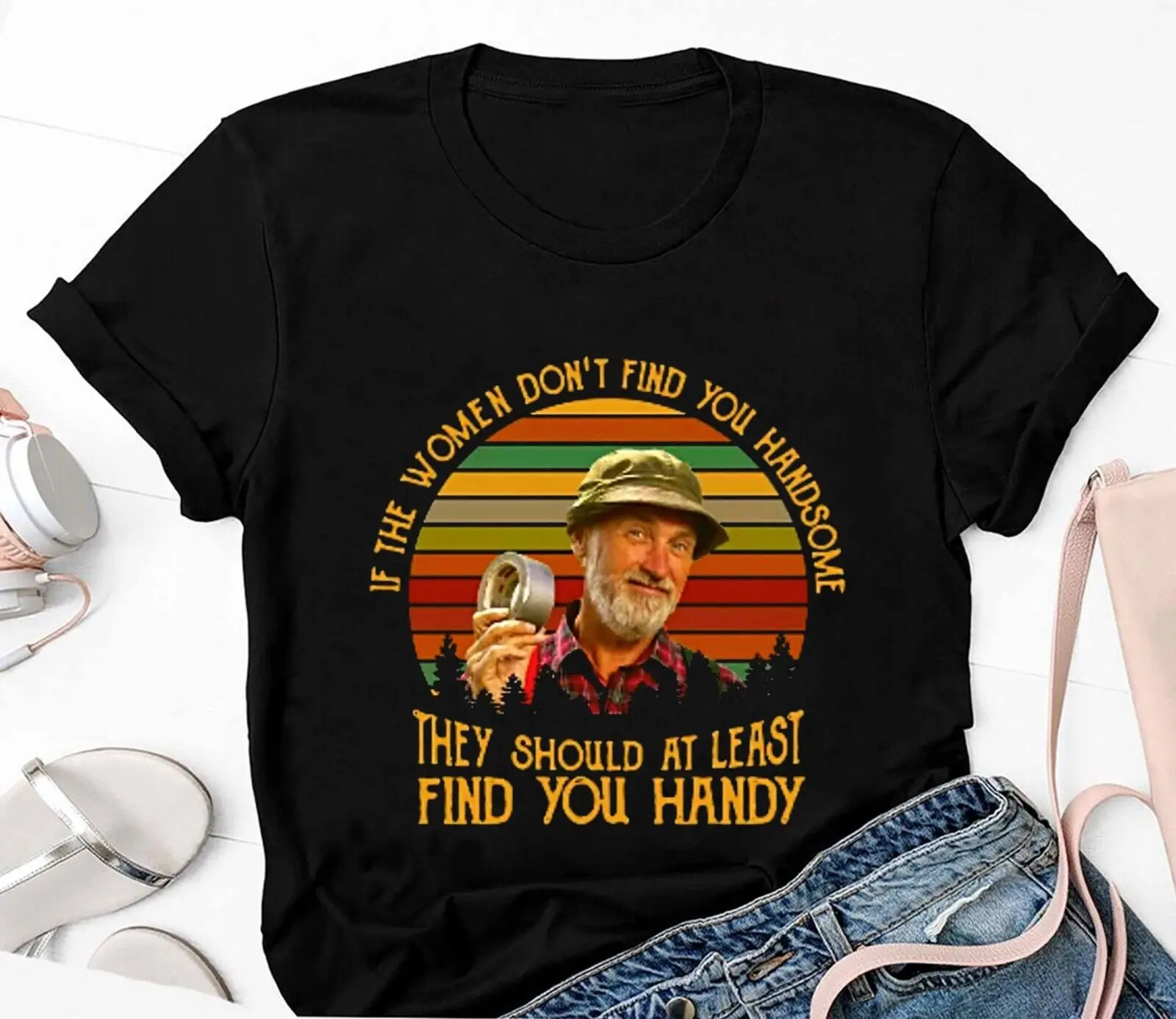 

The Red Green Show If Women Don't Find You Handsome Vintage Shirt