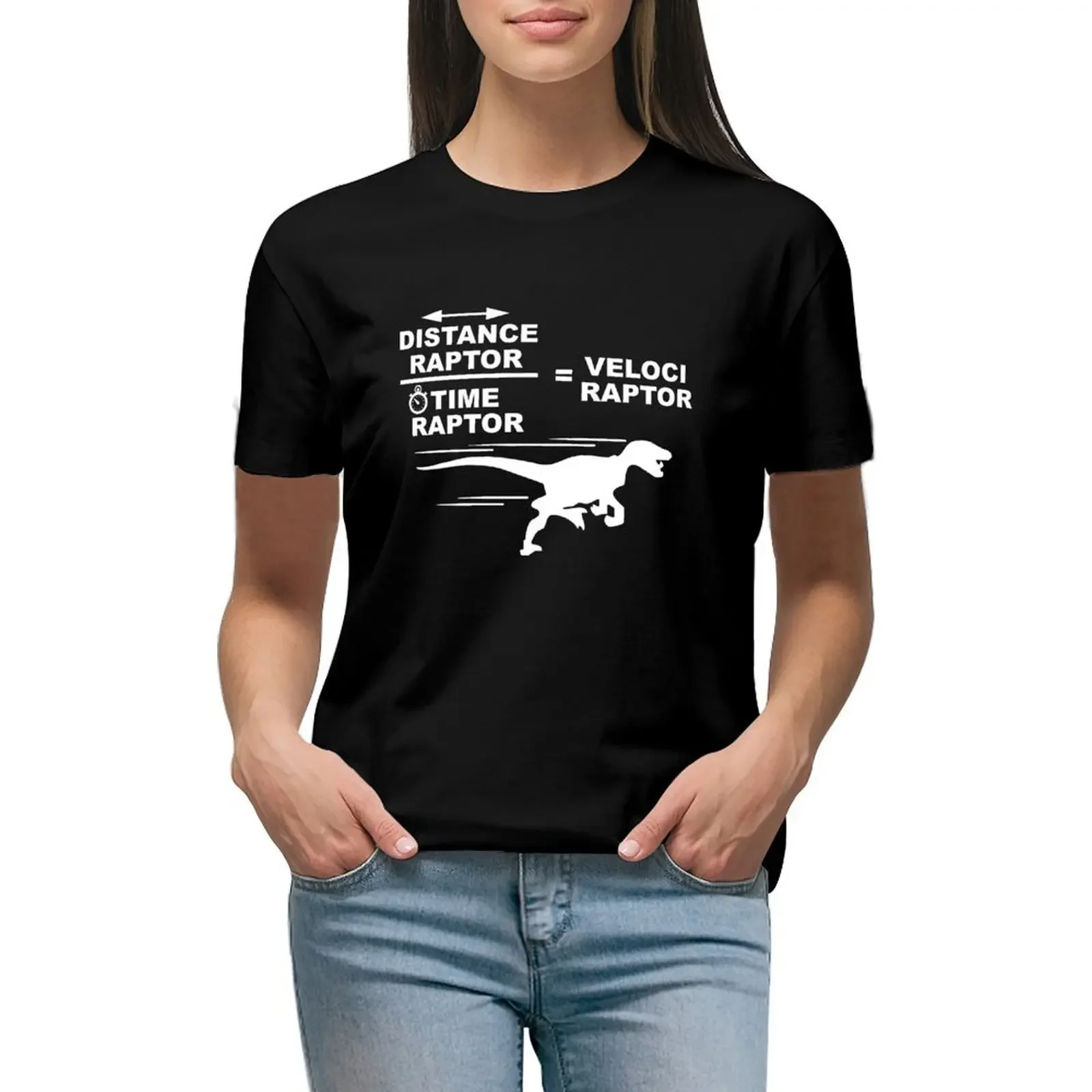 Distance raptor divided by time raptor equals velociraptor T-Shirt customizeds summer tops sweat sports fans Women t shirt