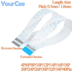10pcs 6cm Length 1MM 0.5MM FPC FFC Ribbon Flexible Flat Cable Forward Reverse Direction 4/6/8/10/12/14/16/18/20/24/30/32/34/40P