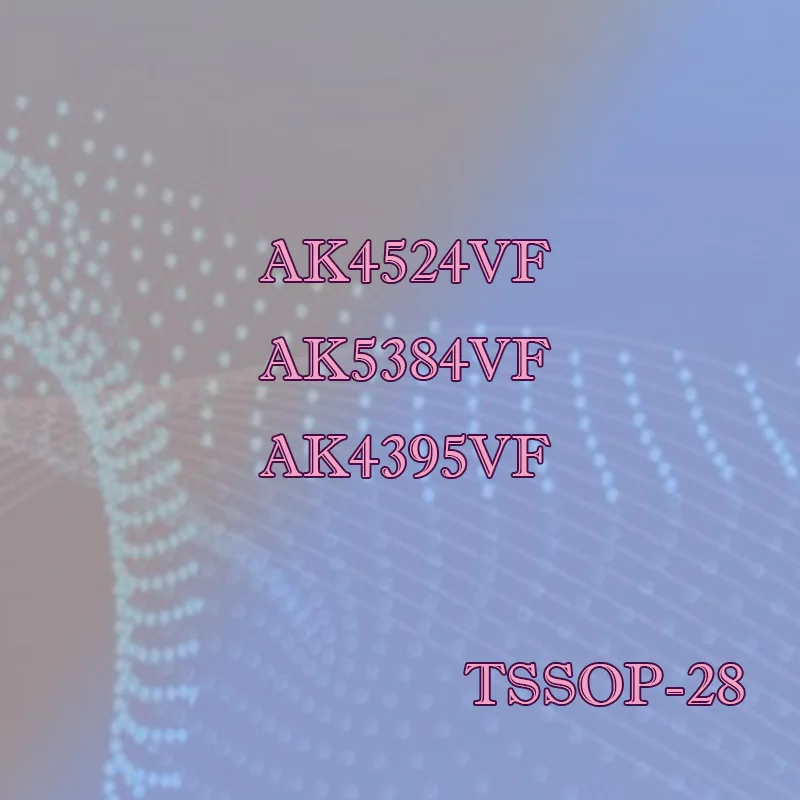 

AK4524 4395 4395VF AK5384 VF VF-E2 Plastic shell