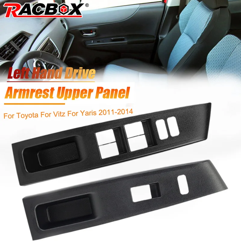 Front Armrest Upper Panel For Toyota Yaris Vitz 2011-2014 74232-52550-C0 74231-52650-C0 Driver /Passenger Side Left Hand Drive