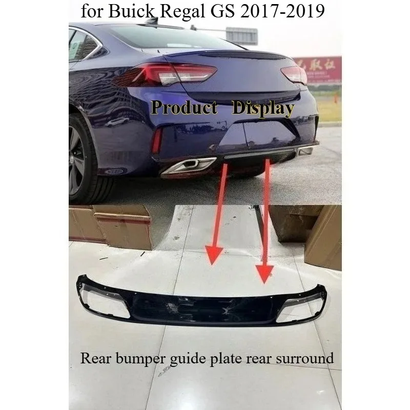 

Для Buick Regal GS 2017-2019 Нижняя накладка заднего бампера Нижняя защитная панель заднего бампера Панель защиты задней губы и горла