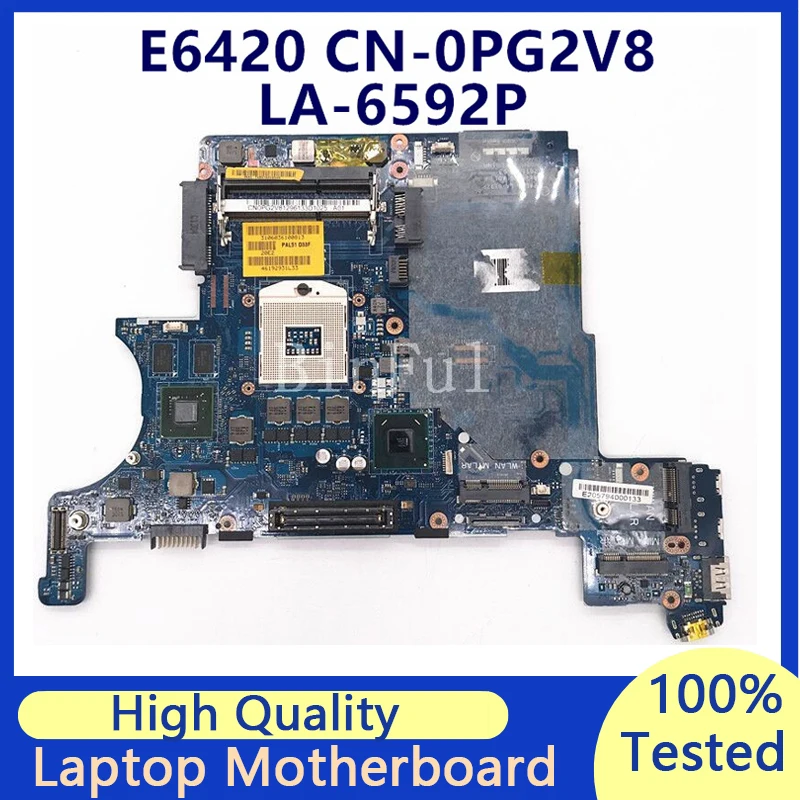 

CN-0PG2V8 0PG2V8 PG2V8 Mainboard For Dell Latitude E6420 PAL51 LA-6592P Laptop Motherboard N12P-NS2-S-A1 100% Fully Tested Good