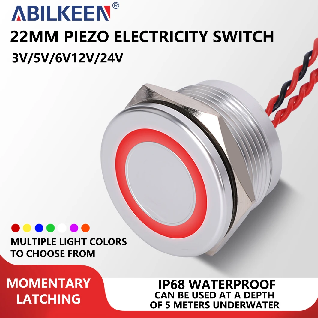 ABILKEEN 22MM Piezo Electric Switch 1NO Reset/Latching DC3~24V 2~10A 304 Stainless Steel Press Sensitive Switch with LED Ring