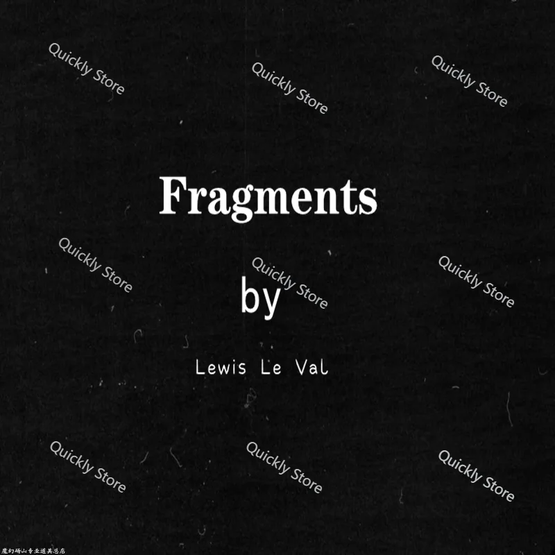 

2025 Fragments by Lewis Le Val - Magic tricks (Instant Download)