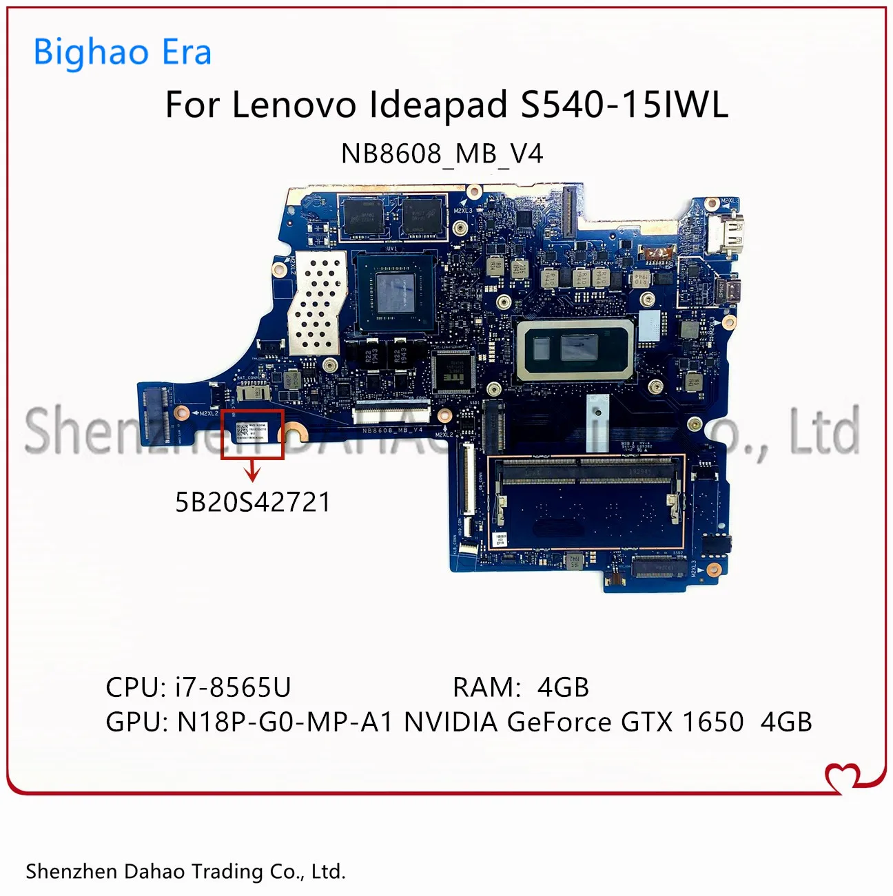 

NB8608_MB_V4 For Lenovo S540-15IWL Laptop Motherboard 5B20S42721 With i7-8565U CPU 4GB-RAM GTX1650 4G-GPU 100% Fully Tested