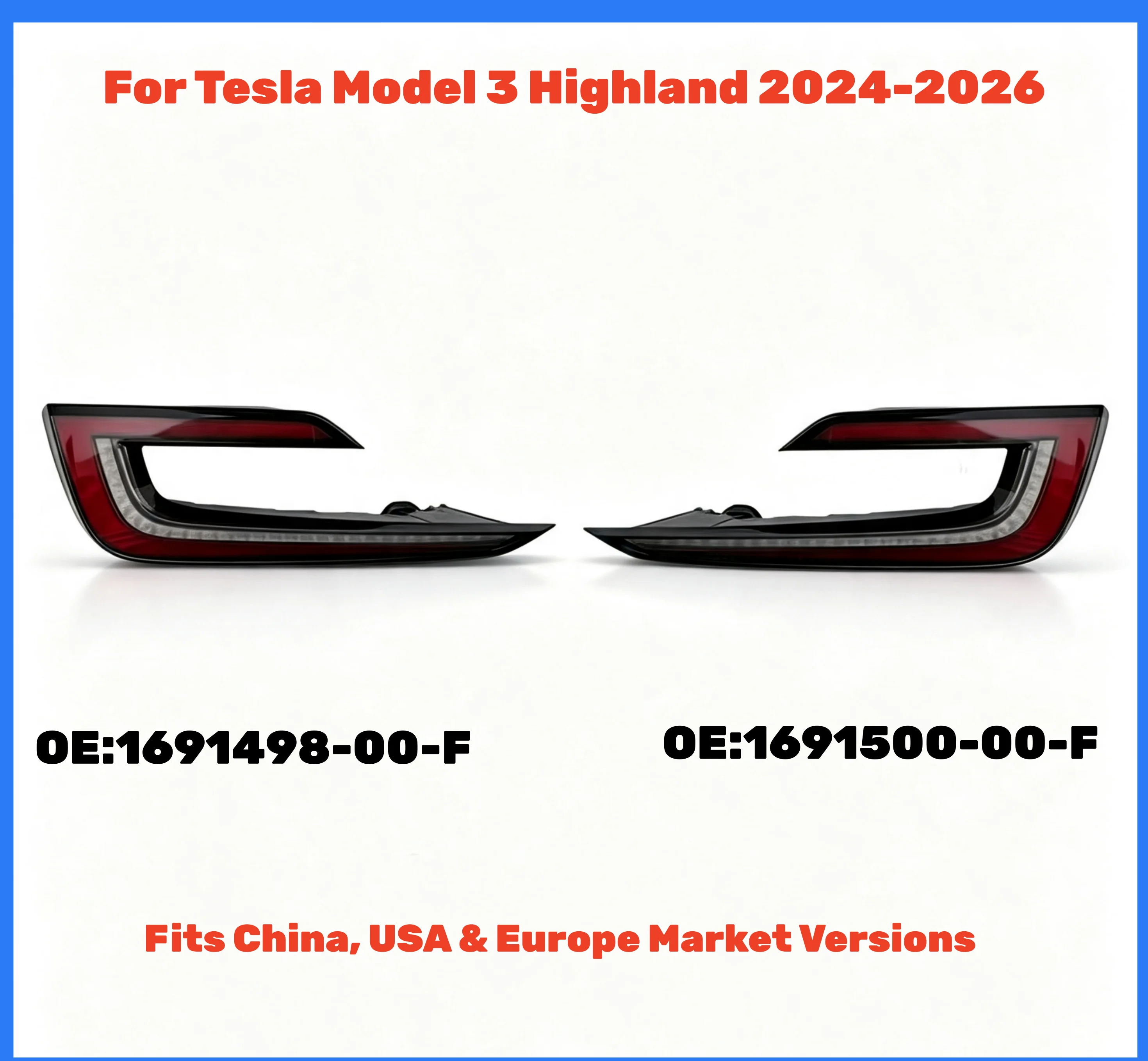 Rear Left & Right Taillights Brake Turn Reverse Lamp For Tesla Model 3 Highland 2024-2026 CN US EU OE 1691498-00-F 1691500-00-F