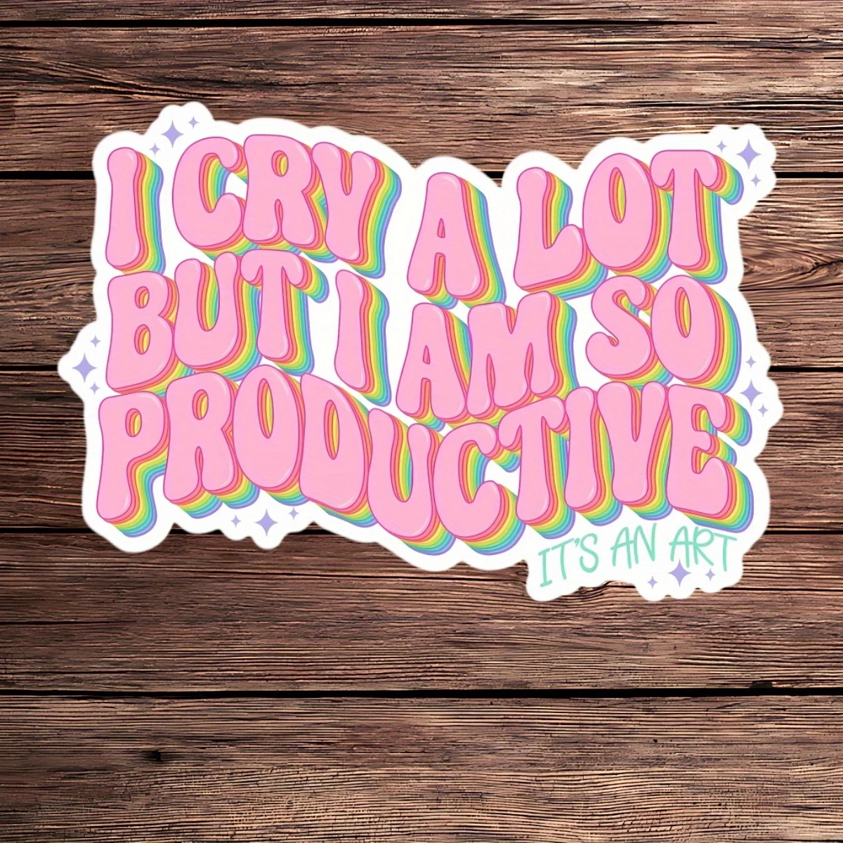 

I cry a lot, but my super-efficient, waterproof car sticker - weatherproof sticker for cars, laptops, water bottles