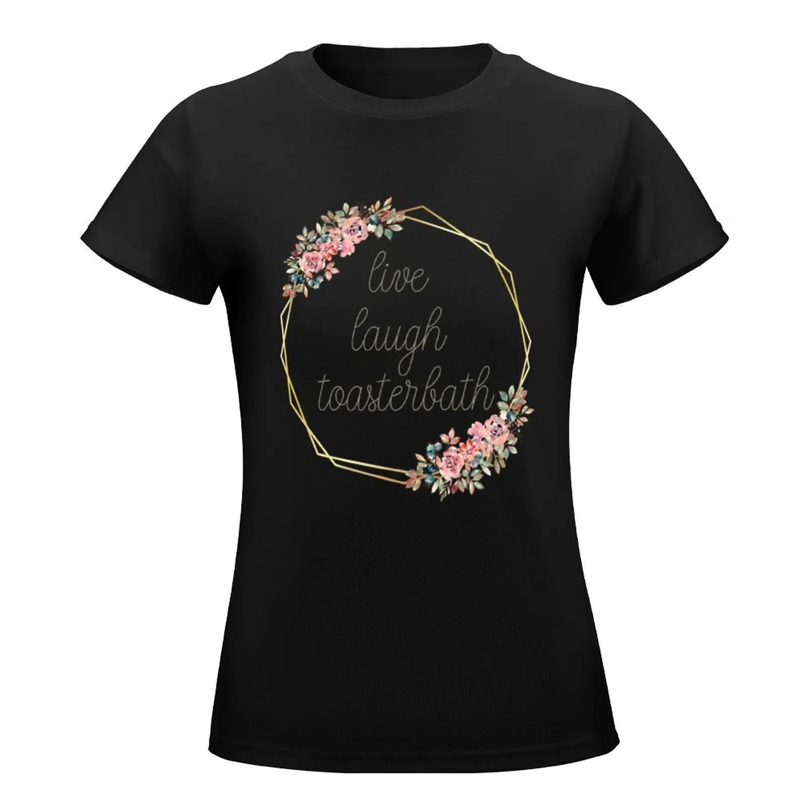 live love bath T-Shirt plus size tops funny oversized cotton t shirts Women