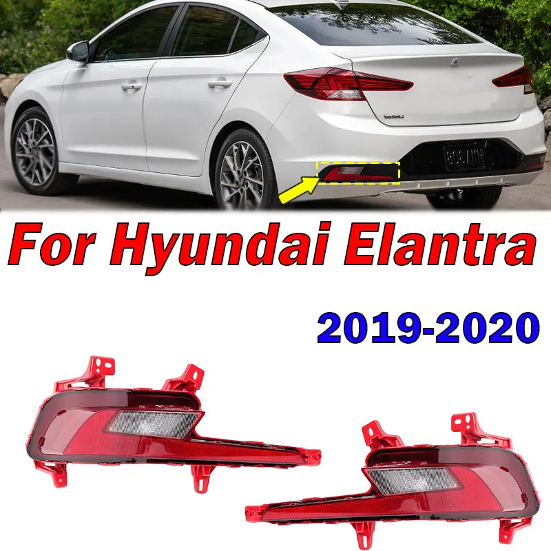 

Автомобильные аксессуары для Hyundai Elantra 2019 2020, отражатель заднего бампера, противотуманная фара, предупреждающий стоп-сигнал, сигнальная лампа в сборе, новинка