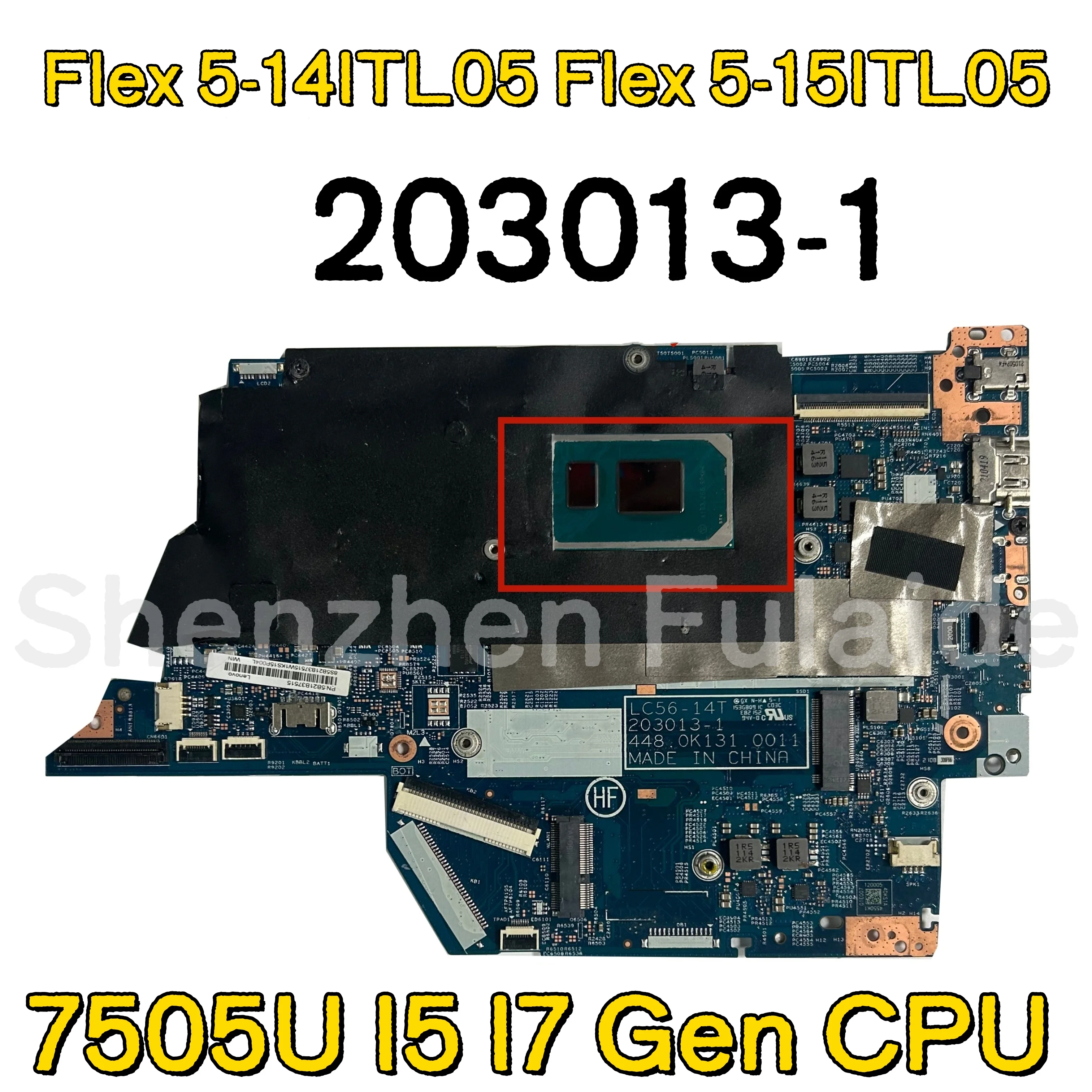 203013-1 Placa base para portátil Lenovo Ideapad Flex 5-14ITL05 Flex 5-15ITL05 con CPU 7505U I5 I7 Gen DDR2, completamente probada y funcional