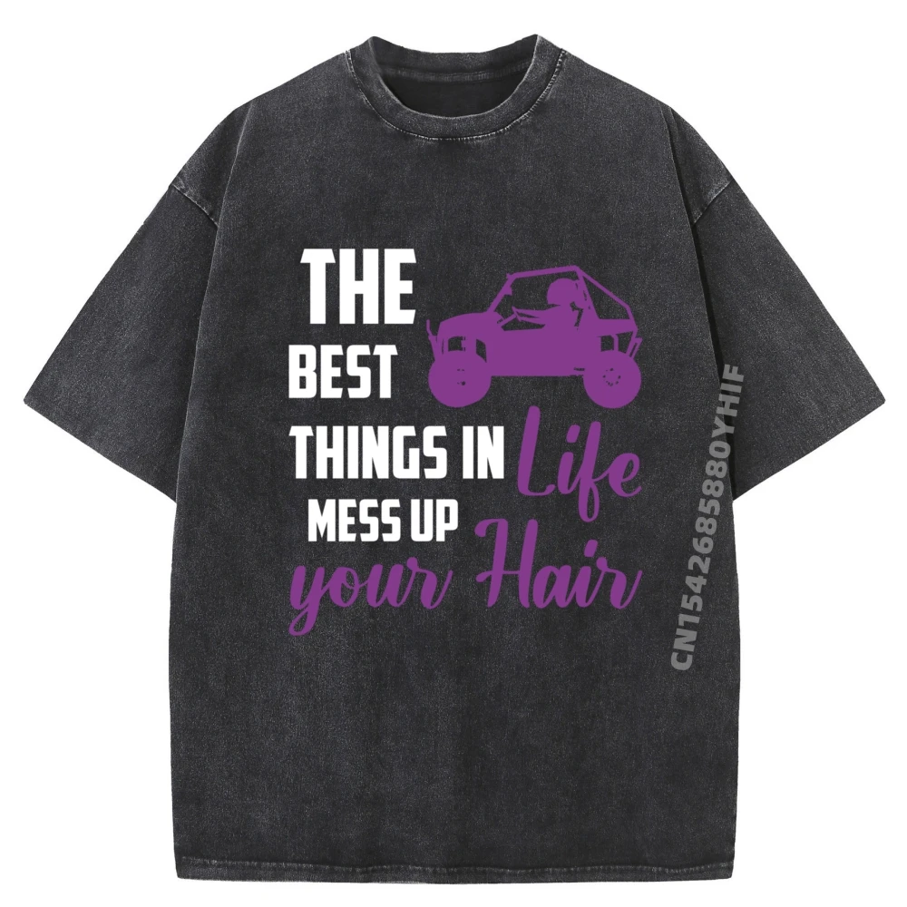 

The Best Things In Life Mess Up Your Hair Utv Grpahic Tee Unisex Comfortable T Shirt Homme Oversized Washed Clothes