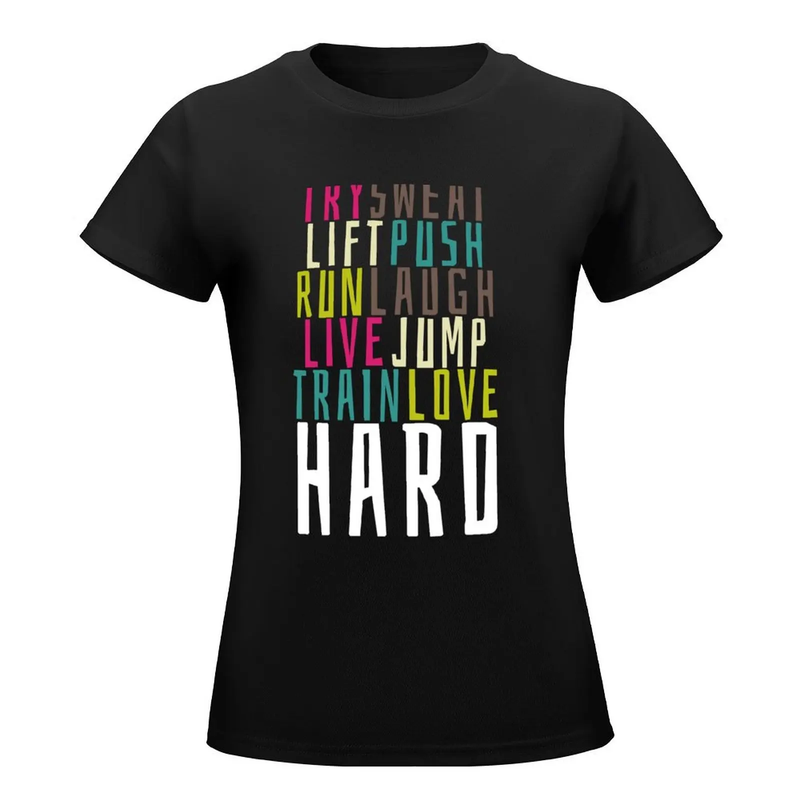 Live Hard T-Shirt female oversized tshirts woman