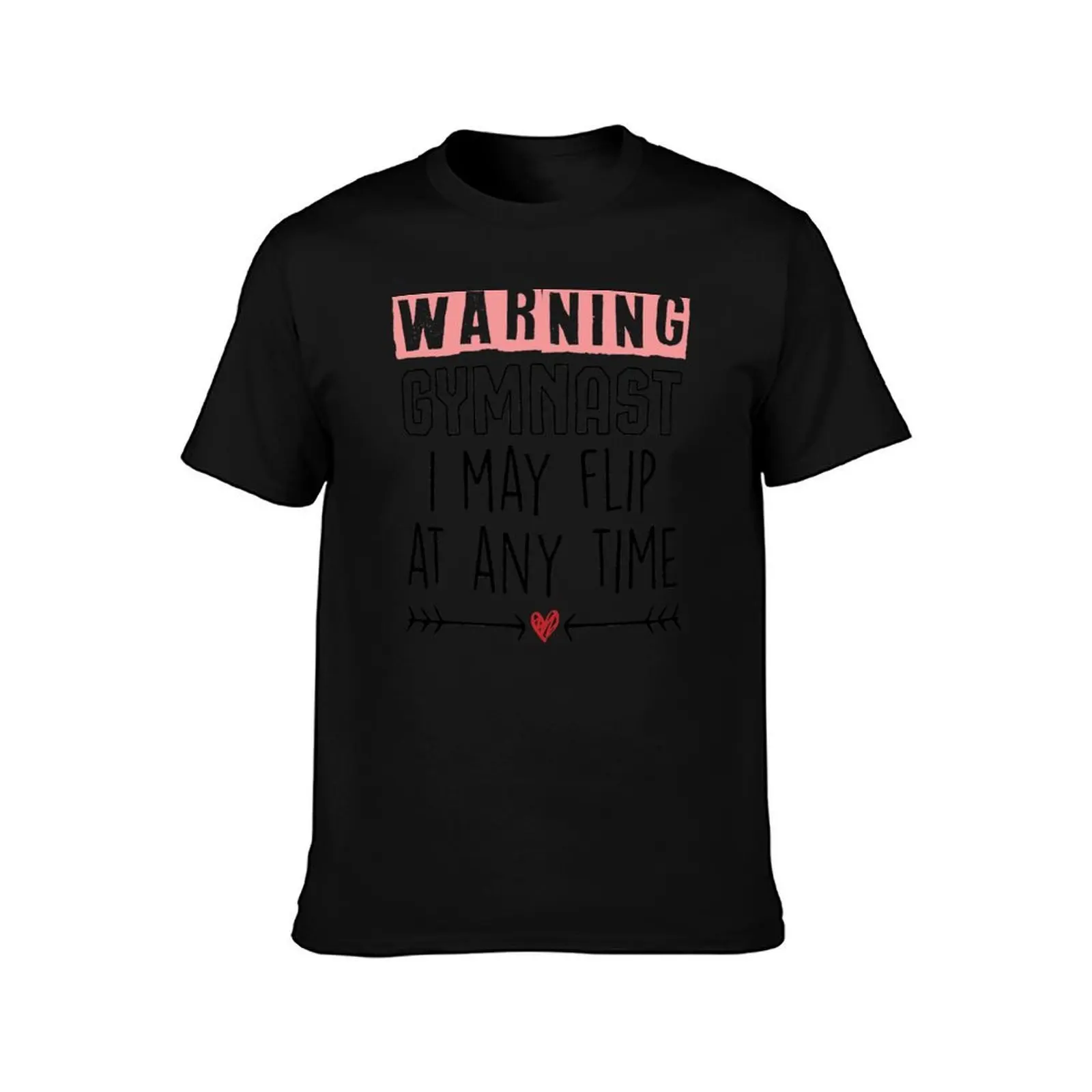 Warning Gymnast, Gymnastics Shirt, Gymnastics Gift, Gift for Gymnast T-Shirt Holiday All Match T-Shirt
