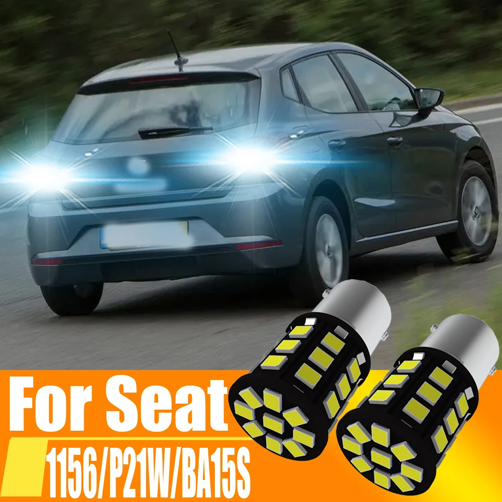 

2pcs P21W LED Reverse Light Backup Lamp 1156 7506 BA15S Bulb For Seat Ibiza 6k Mk2 6l Mk3 Leon Mk1 1p 1m Arona Altea 5p Alhambra