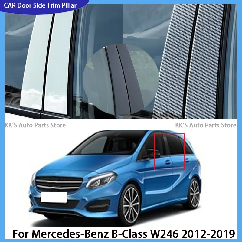 

Glossy Black Pillar Posts Fit For Mercedes-Benz B-Class W246 2012-2016 2017 2018 2019 Door Trim Window Column BC Sticker Cover