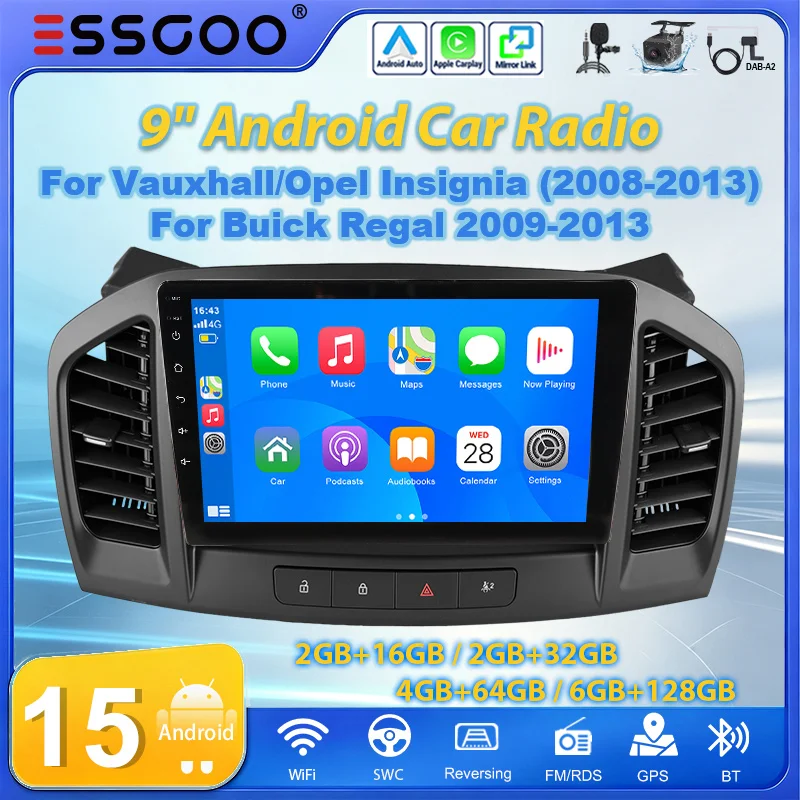ESSGOO 9" Android 15 Autoradio 2GB+16GB/2GB+32GB/4GB+64GB/6GB+128GB für Opel Insignia 2008-2012 Buick Regal 2009-2013 Wireless Carplay Android Auto GPS-Navigation Bluetooth FM SWC Wifi RDS ASP EQ IPS