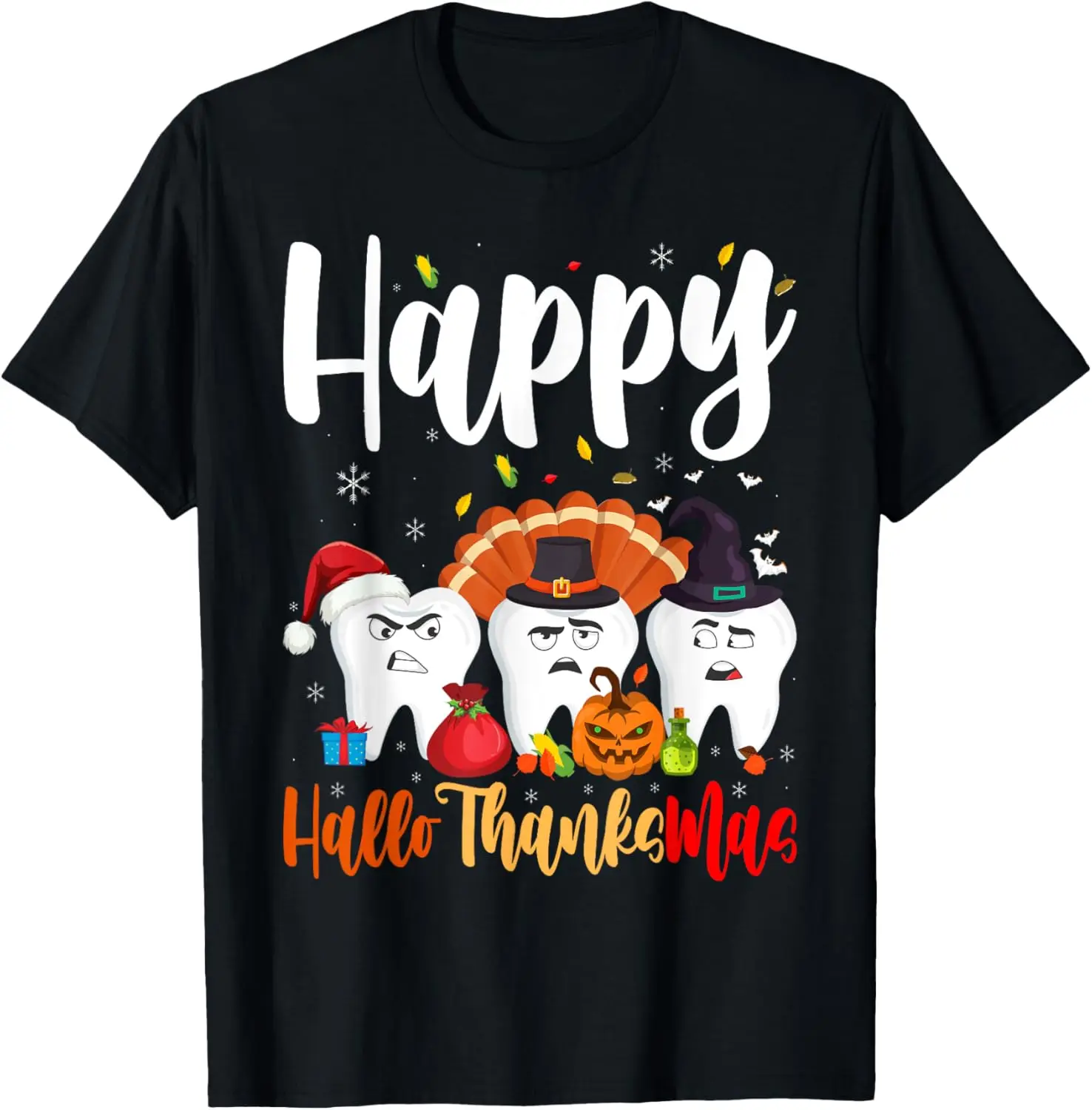 

Teeth HalloThanksMas Halloween Thanksgiving Christmas Dental T-Shirt