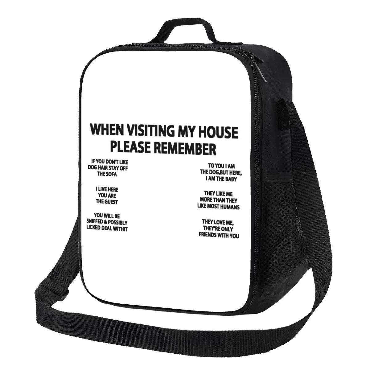 

When Visiting My House Please Remember Dog Quotes Insulated Lunch Bag for Women Cooler Thermal Lunch Box Kids School Children