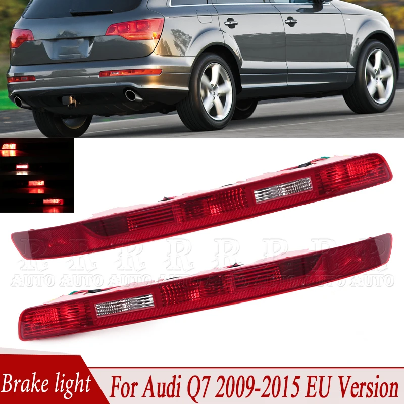 For Audi Q7 2009-2015 EU Version Car Rear Bumper Brake Light Assembly Reverse Turn Signal Light Fog Lamp 4L0945095 4L0945096