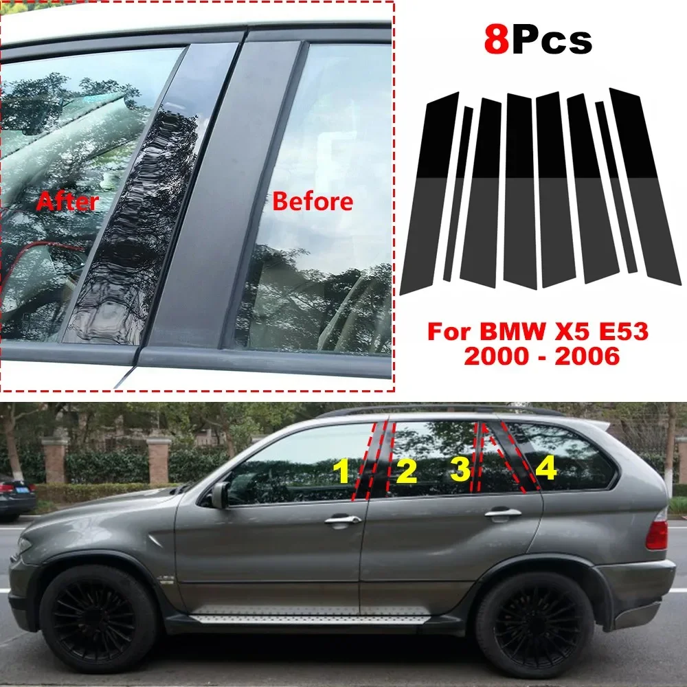 

8Pcs Car Door Window Decoration Trim Pillar Posts Cover for BMW X5 E53 2000 2001 2002 2003 2004 2005 2006 BC Column Sticker