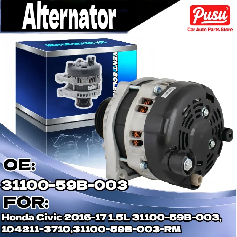 

135A Alternator for Honda Civic 1.5L 2016 2017 104211 3710 210 0889 21237