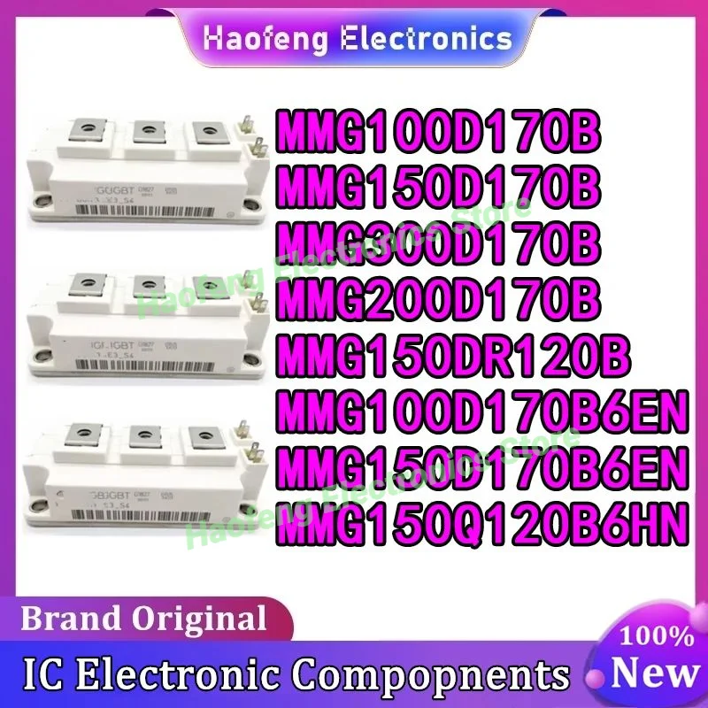 

MMG100D170B MMG150D170B MMG300D170B MMG200D170B MMG150DR120B MMG100D170B6EN MMG150D170B6EN MMG150Q120B6HN И ОРИГИНАЛЬНЫЙ МОДУЛЬ