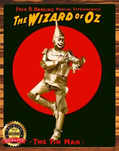 The Wizard 0f Oz - The Tin Man - 1903 - Metal Sign