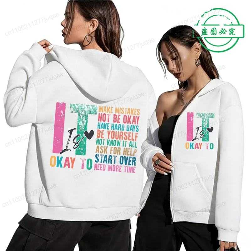 

Модная толстовка на молнии с капюшоном для женщин, повседневная, с надписью «Its Okay To Not Be Okay», персонализированная, с надписью «Its Okay To Make Mistake», женские куртки