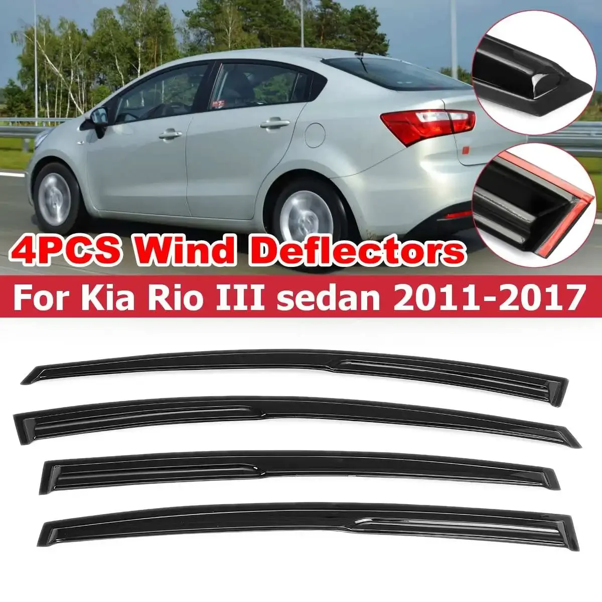 

High Quality Car Side Window Deflector Visor Vent For Kia Rio 3 III sedan 2011-2017 Weathershields Wind Sun Rain Deflector