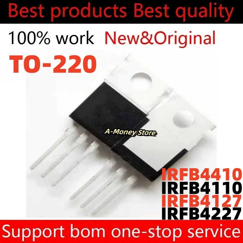 (10pcs)IRFB4127PBF IRFB4110PBF IRFB4227PBF IRFB4410PBF IRFB4110 IRFB4127 IRFB4227 IRFB4410 TO-220