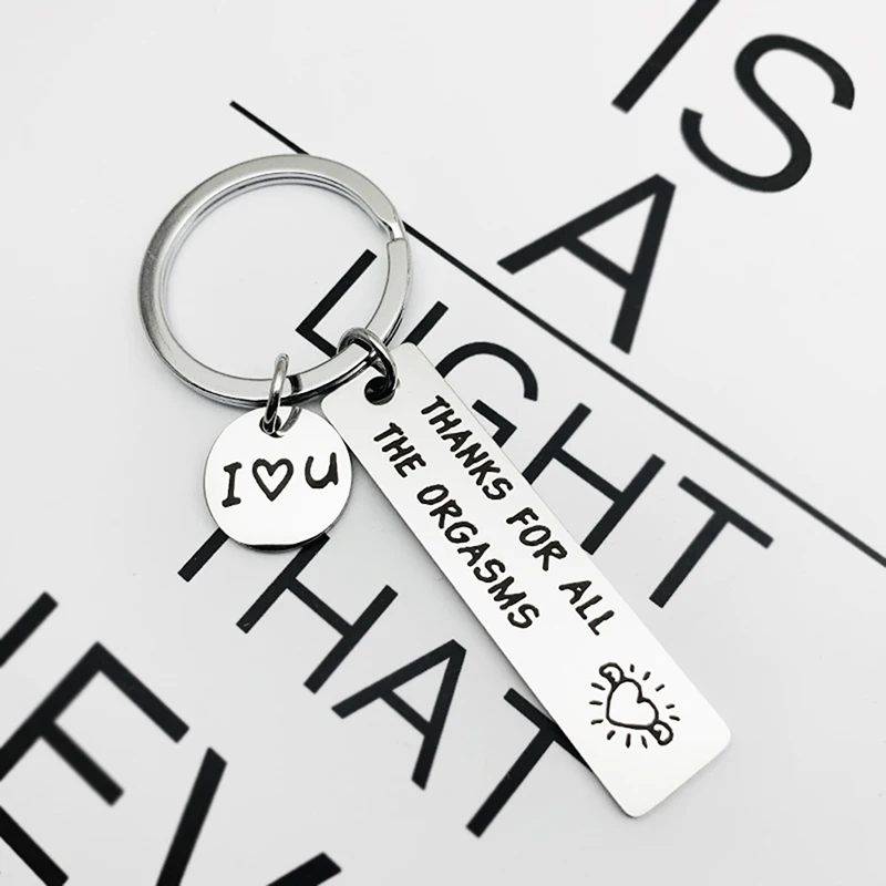 Thank for All The Orgasms I Love You Key Ring Couple Keychain Jewelry Gifts