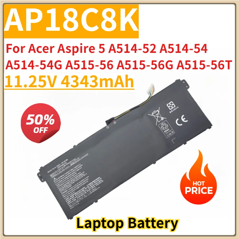 

New Replacement Laptop Battery 11.25V 4343mAh AP18C8K for Acer Aspire 5 A514-52 A514-54 A514-54G A515-56 A515-56G A515-56T