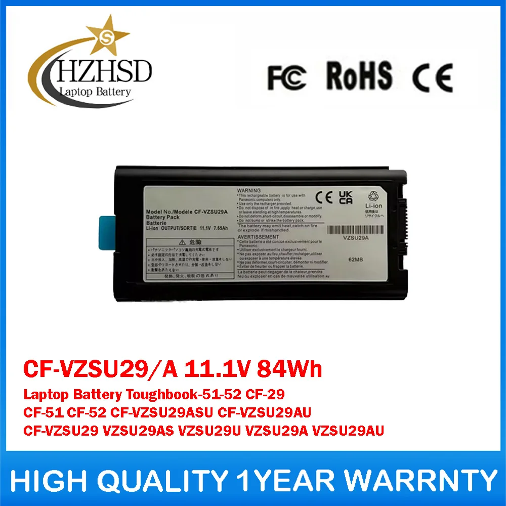 

CF-VZSU29/A 11.1V 84Wh Genuine Original Laptop Battery For Panasonic Toughbook-51-52 CF-29 CF-51 CF-52 CF-VZSU29ASU CF-VZSU29AU