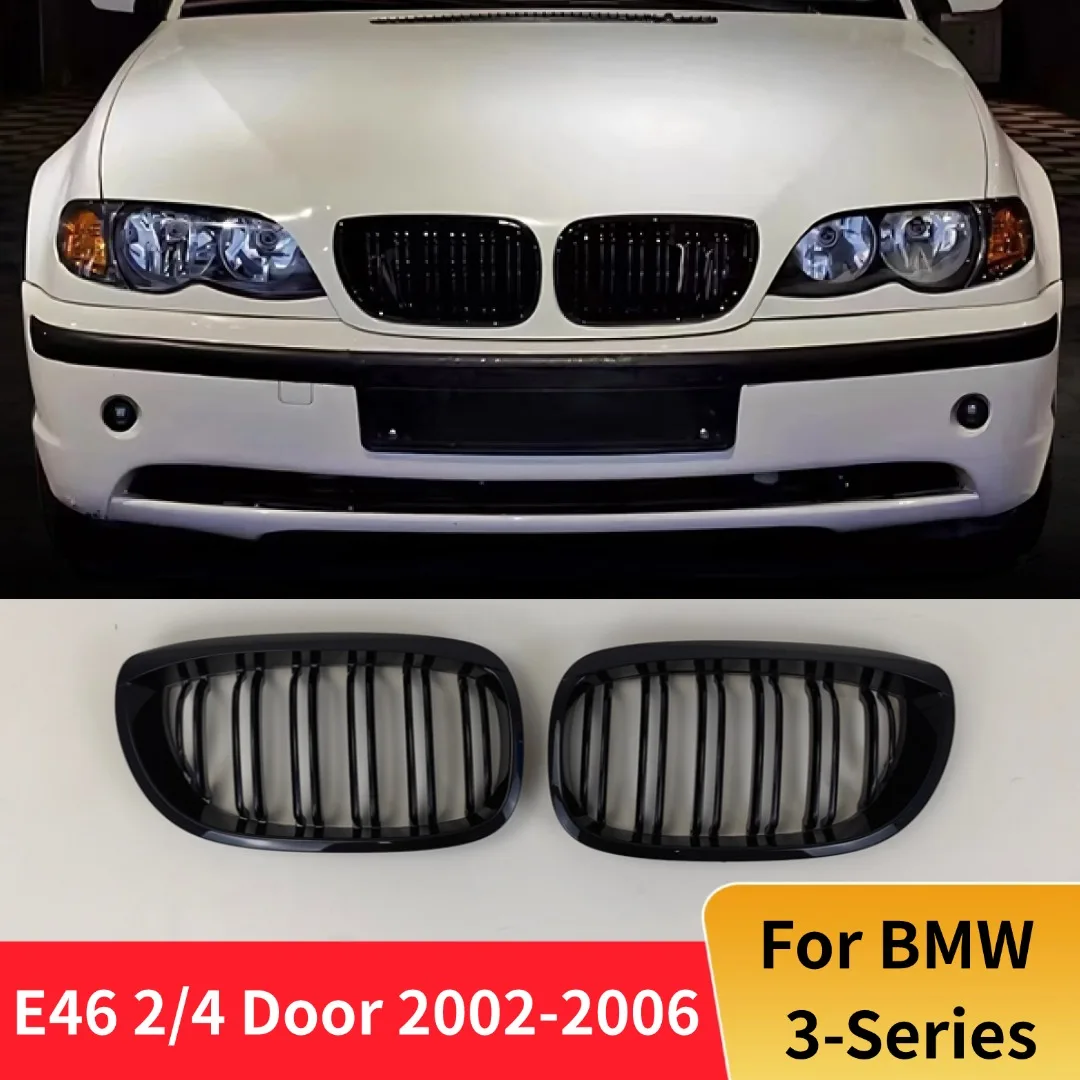 

Glossy Black Front Bumper Kidney Grill Radiator Grille Grid For BMW E46 3 Series 2 4 Door 2002-2006 Tuning Accessories Body Kit