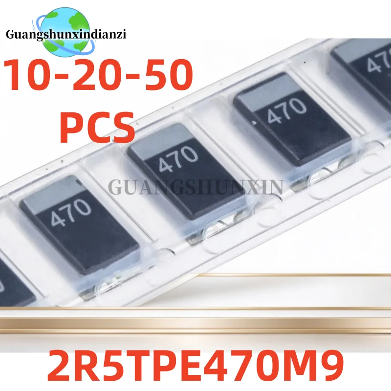 10-20-50Pcs 100% New 2R5TPE470M9 6.3V470UF 470UF 2.5V 470 6.3V D Ultra-Thin 7343 D7343 Best Quality In Stock