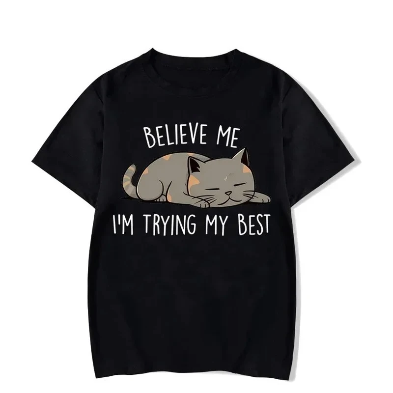 Believe Me I'm Trying My Best Graphic T-shirts Funny Cat Fashion Harajuku Cutecore T-shirts Clearance Sales for Woman Clothing