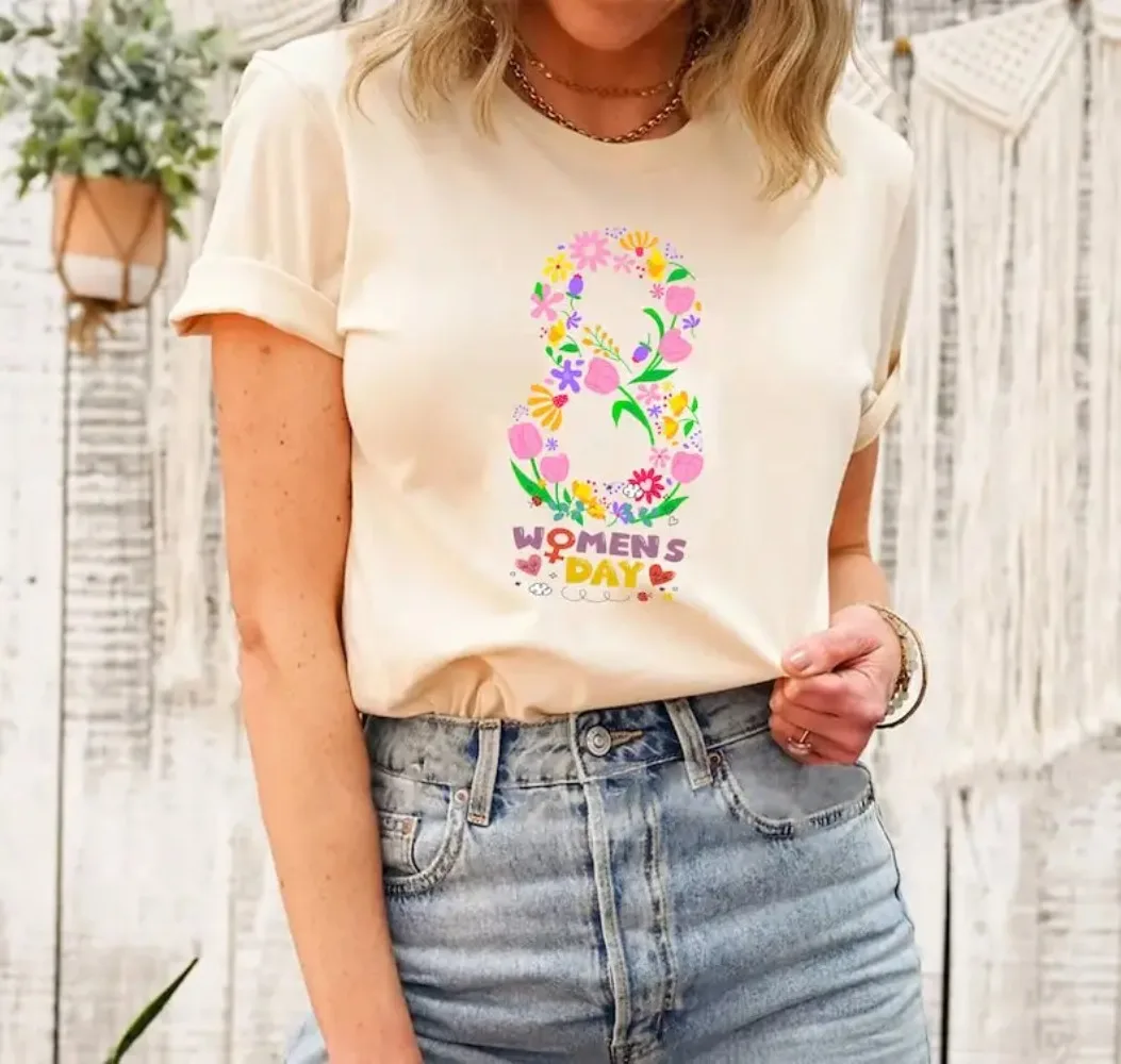March 8 Shirt International Day Woman Day Flowers Day Strong Woman Feminist Harajuku Short Sleeve Summer Casual Aesthetic Tops