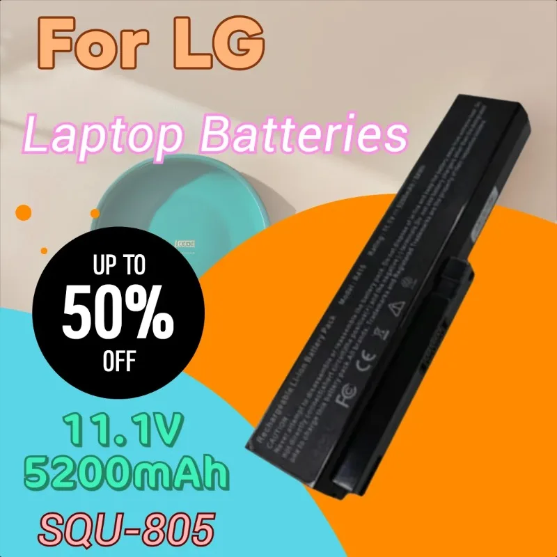 

New 11.1V 5200mAh Laptop Battery for LG R410 R560 R580 R510 SQU-805 SQU-804 3UR18650-2-T0144 SW8-3S4400-B1B1 3UR18650-2-T0188