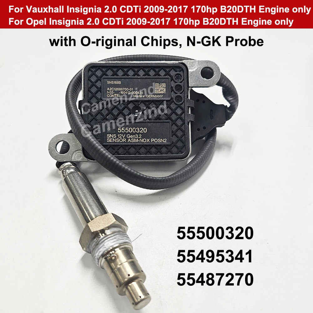 

NOX Sensor 55500320 For Opel Vauxhall Insignia A 2.0 CDTI 170HP B20DTH 2009-2017 55495341 55487270 5WK97419 55589458 55510098