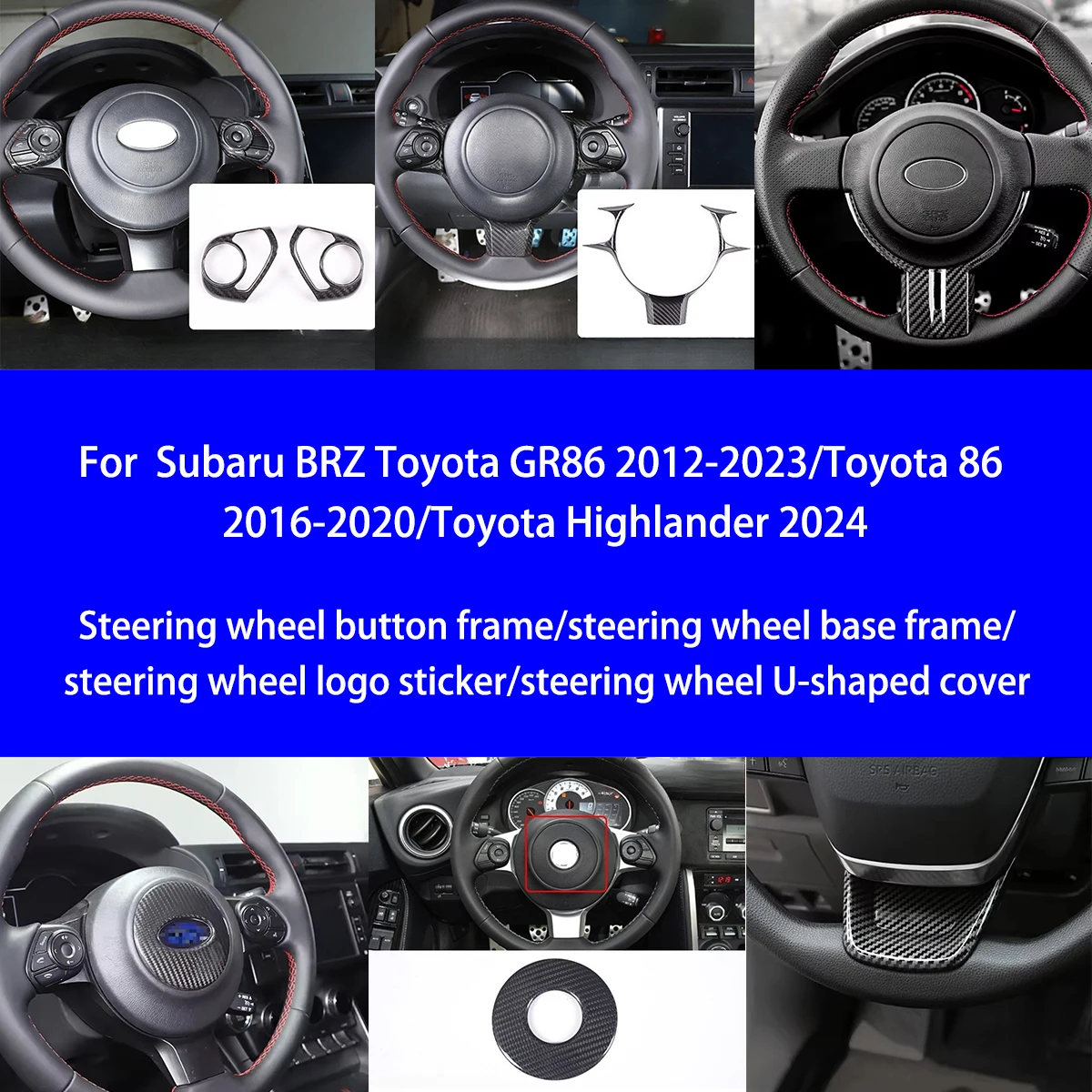

Suitable for Subaru BRZ Toyota GR86/Highlander Dry Carbon Fiber Steering Wheel Button Frame/logo Sticker Interior Package