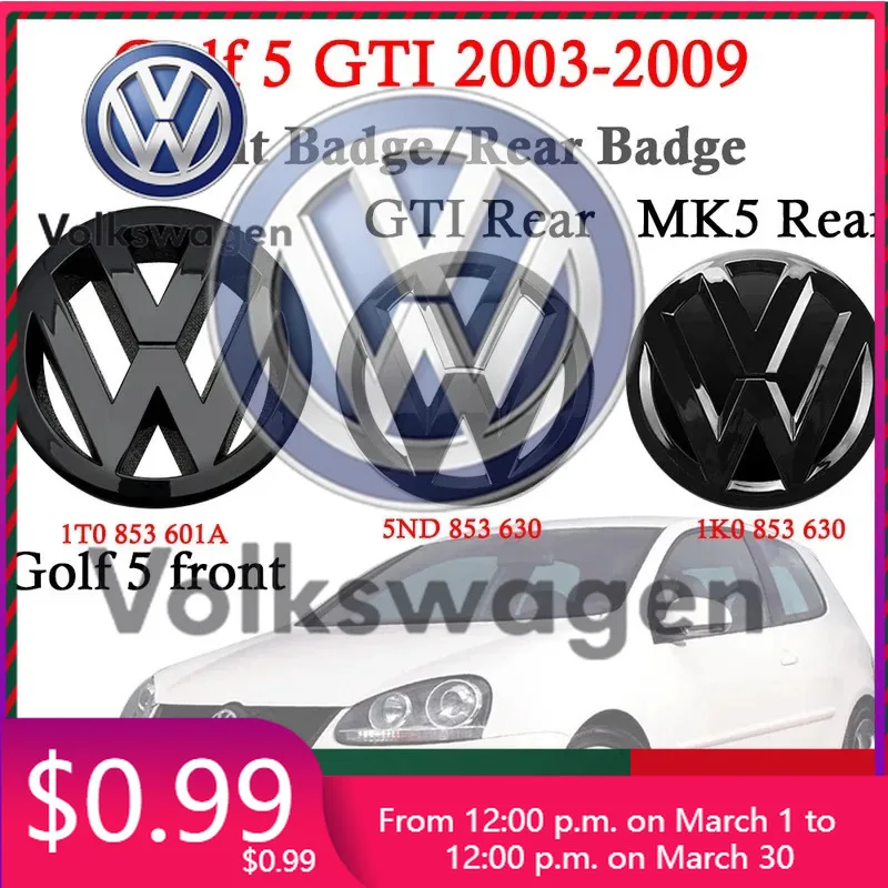 

Car Sticker Black Front Grille Rear Trunk Emblems for VW Golf 5 MK5 GTI 2003 2004 2005 2006 2007 2008 2009 Accessories bad