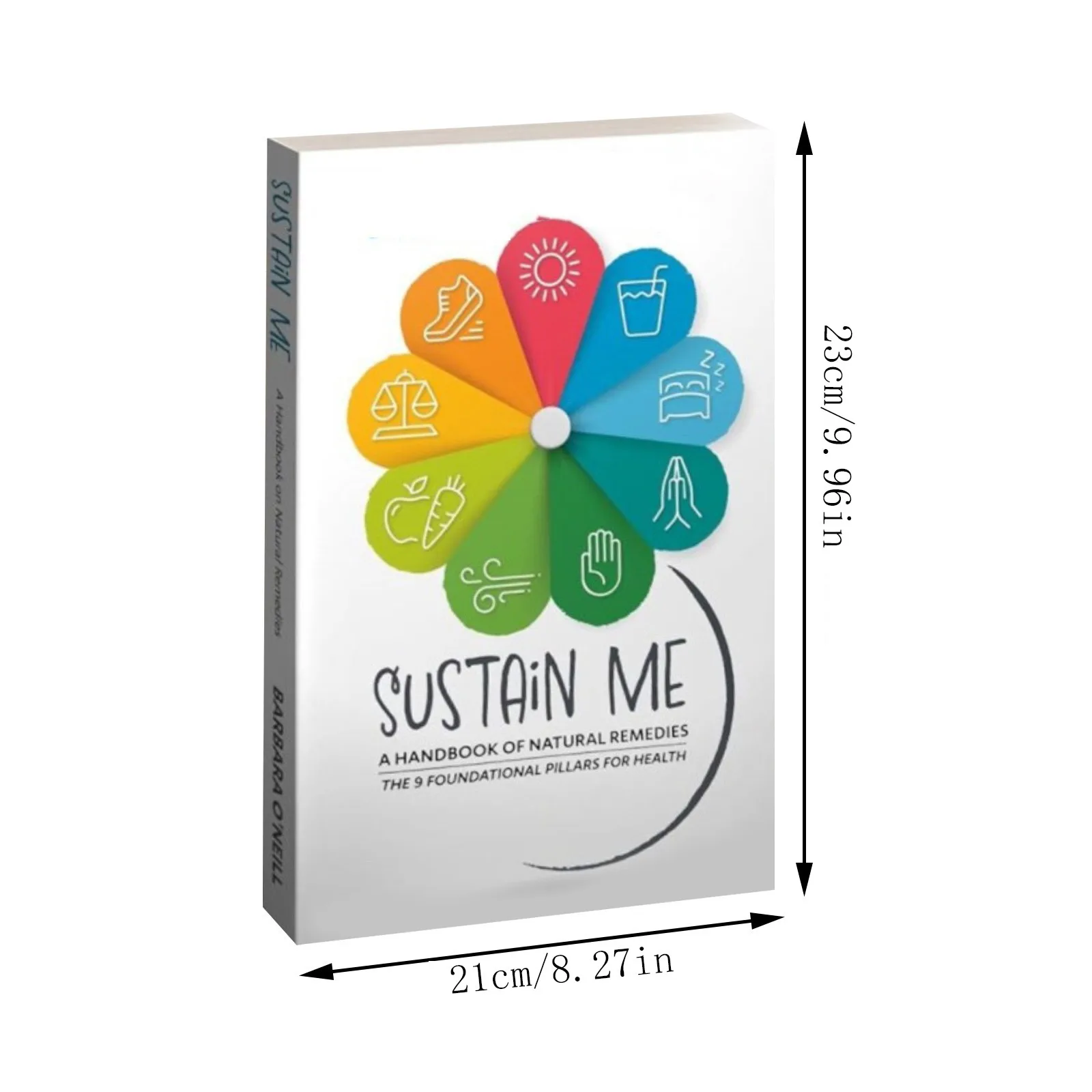 Sustain Me: un libro di rimedi a base di erbe e un manuale di libri di rimedi naturali: l'Enciclopedia delle ricche di illustrazioni di erbe