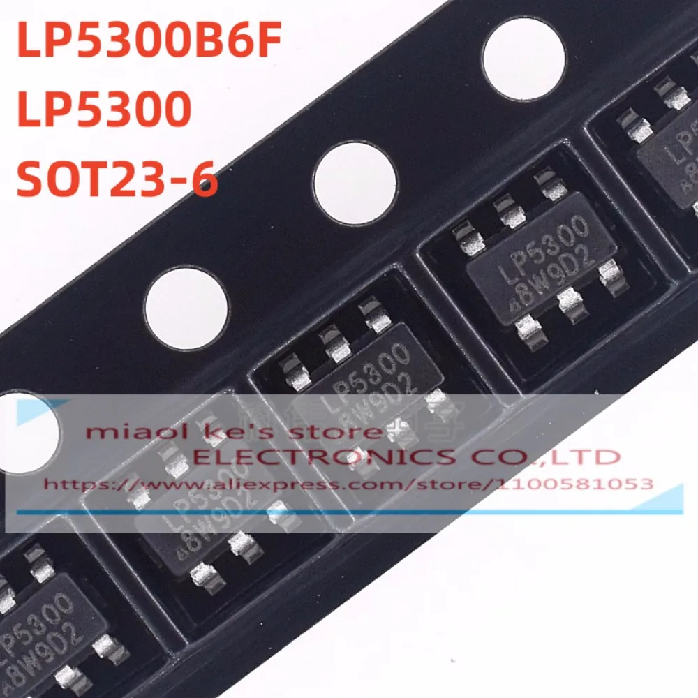 [10PCS] 100% New Original: LP5300B6F LPS LP5300 SOT23-6- Overflow and Overvoltage Protection Chip IC