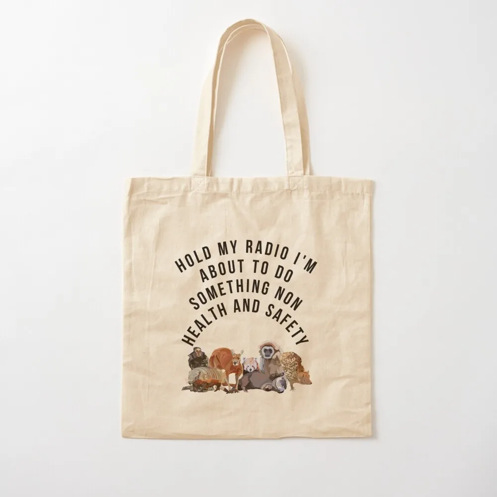 

Hold My Radio Zookeeper Edition Tote Bag reusable shopping bags shopper bag woman Handbags Canvas Tote Bag