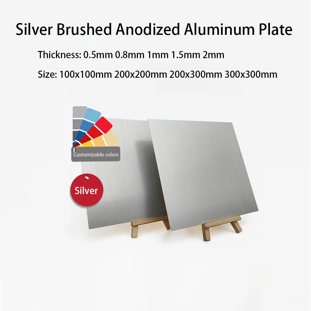 Silver Brushed Anodized Aluminum Plate Thickness 0.5/0.8/1/1.5/2mm 100x100mm 200x200mm 200x300mm 300x300mm