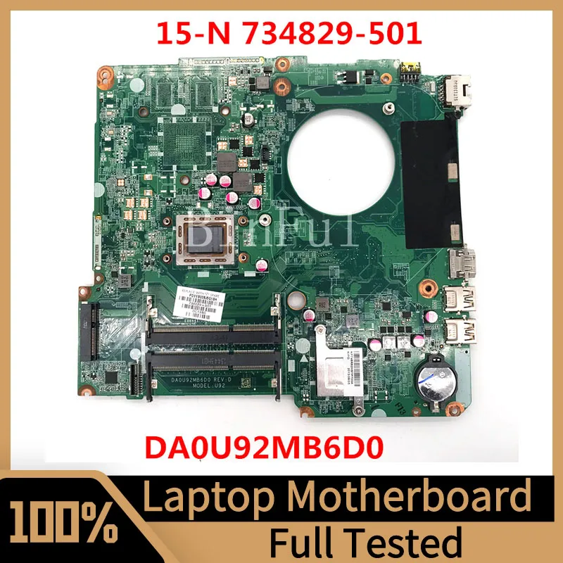 

734829-001 734829-501 734829-601 732096-001 For HP 15-N Laptop Motherboard DA0U92MB6D0 With A8-5545M CPU 100% Full Tested Good